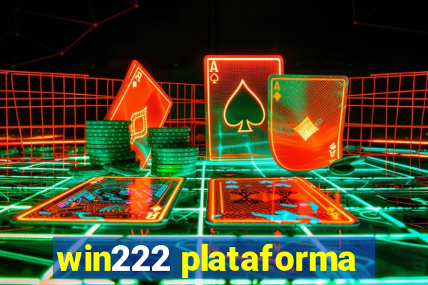 win222 plataforma